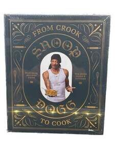 Snoop Dogg From Crook to Cook Platinum Recipes Cookbook